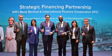 IFC and AFFIN BANK Partner to Expand US$400 Million MSME Financing in Malaysia - Malaysia SME&reg;